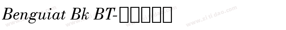 Benguiat Bk BT字体转换